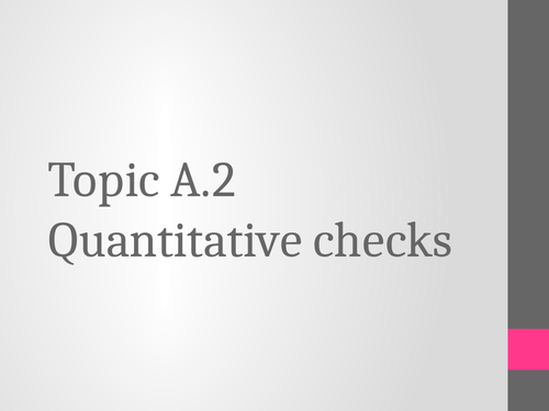 BTEC Animal Care Unit 1 Topic A.2 Quantitative Checks