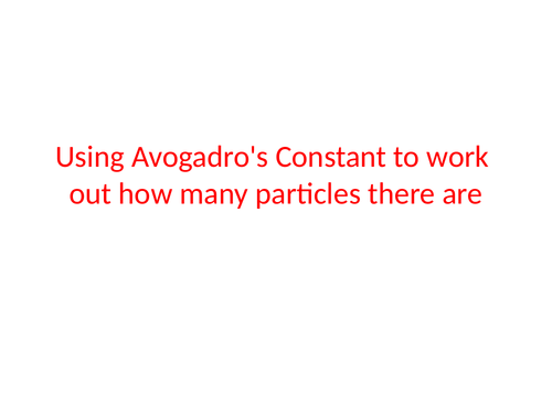 Using Avagadro's Constant in mole calculations