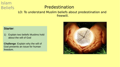 AQA GCSE RE RS - Islam Beliefs - L4 Predestination in Islam