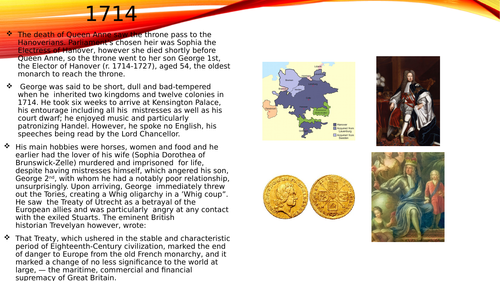 Basic powerpoint presentation of the life and reign of George 1st.