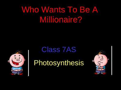 Photosynthesis Millionaire for KS3
