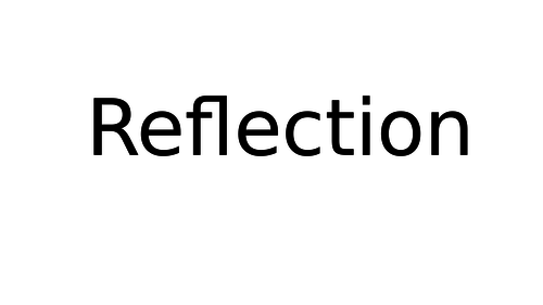 GCSE exam theme - Reflection