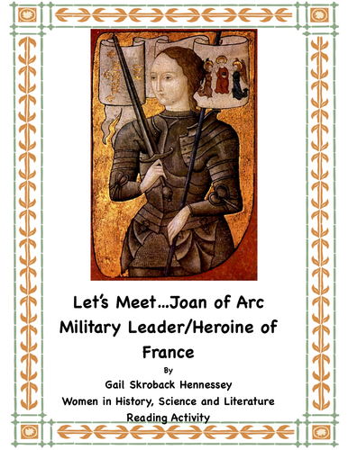 Joan of Arc: Military Leader/ Heroine of France