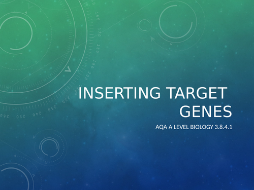 AQA A Level Biology - Recombinant DNA Technology