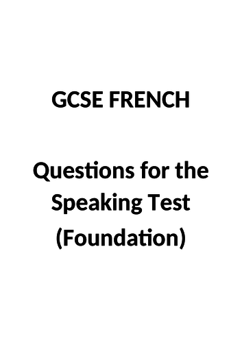 GCSE French - Speaking questions (Foundation)