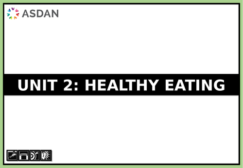 *NEW* ASDAN PSD Healthy Eating Level 2 [2.1]
