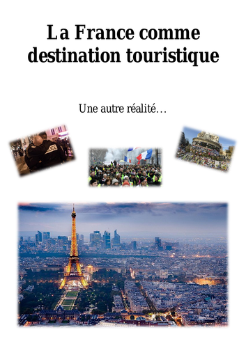 La France comme destination touristique: une autre réalité