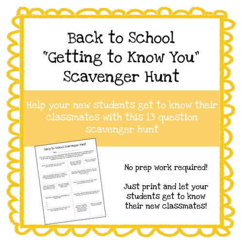 Back to School Getting to Know You Scavenger Hunt **No Prep Work Required**