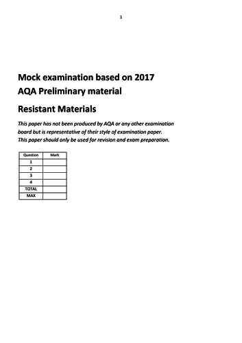 AQA GCSE Resistant Materials mock exam for 2017 theme