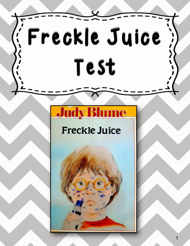 Test for the Book Freckle Juice by Judy Blume