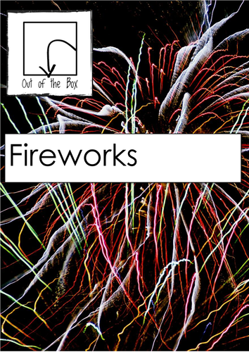Fireworks. Information and Worksheet