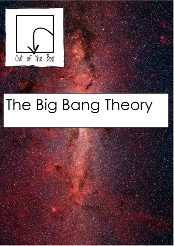 Big Bang Theory. Information and Worksheet