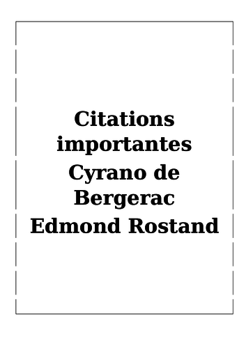 A level / Pre-U French -Cyrano de Bergerac - Rostand - important quotes