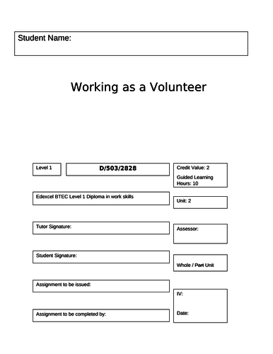 WorkSkills - Level 1 - Unit 2 - Working as a Volunteer - D/503/2828