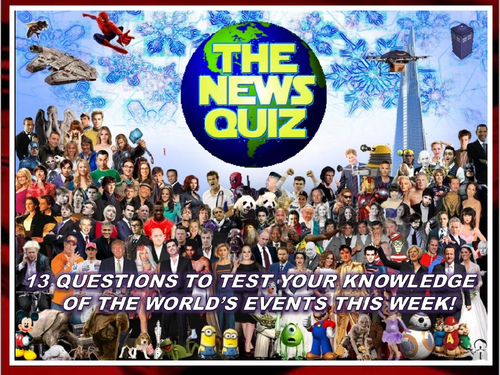 The News Quiz 11th -25th February 2019 Form Tutor Time Current Affairs Topical Settler Starter