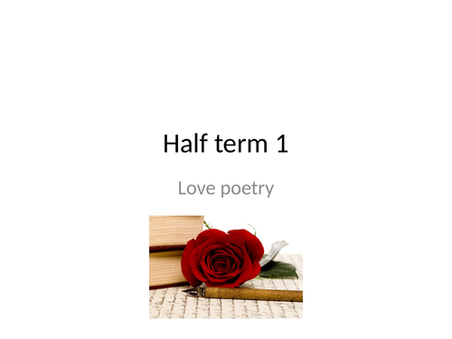 Love poetry half termly scheme of work