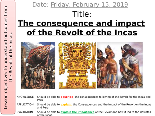 24. Results and importance of the Revolt of the Incas