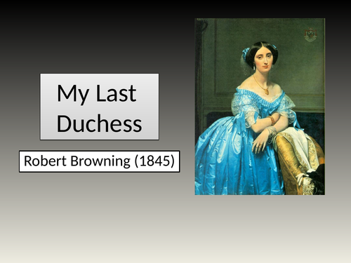 GCSE Poetry My Last Duchess Lesson
