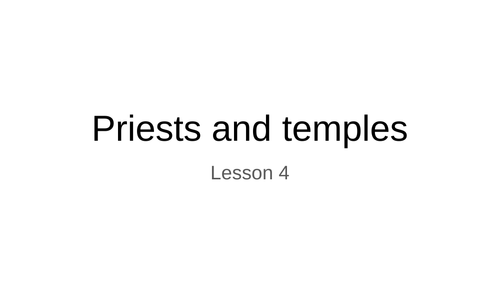 Egyptian Priests and temples lesson 4