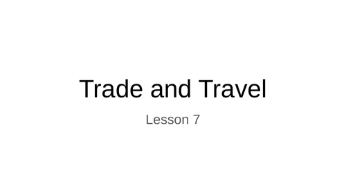 Egyptian Trade and travel lesson 7