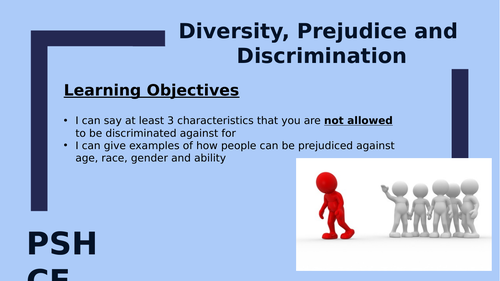 PSHE - Discrimination, Diversity and Prejudice