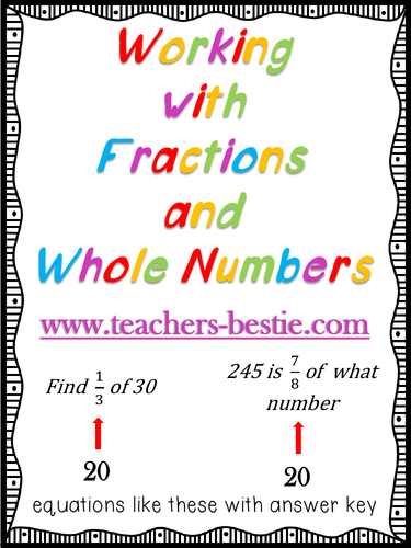 Working with Whole Numbers and Fractions Worksheets