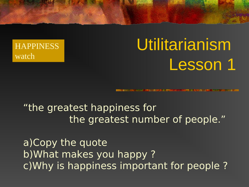 A Level Religious Studies Utilitarianism