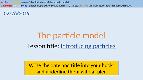 OCR Gateway Chemistry C1.1.1 Introducing particles