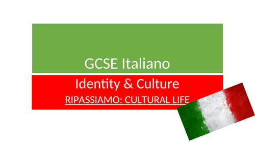NEW ITALIAN GCSE REVISION RESOURCES ON CULTURAL LIFE