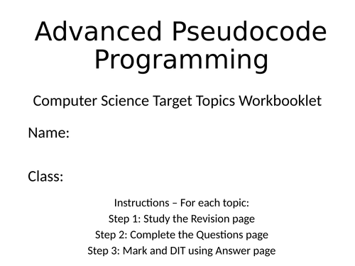 Advanced Pseudocode Target Topic Workbooklet - Mini Knowledge Organiser, Exam Questions + MS