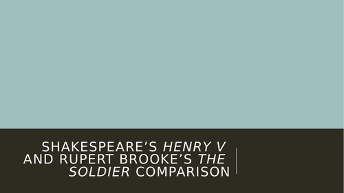 Henry V and The Soldier