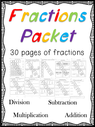 Fraction Pack - 30 Pages Full of Fractions - No Prep Needed!