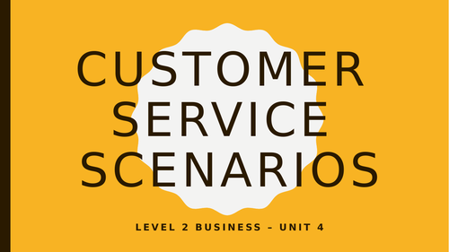 Customer Service Scenarios