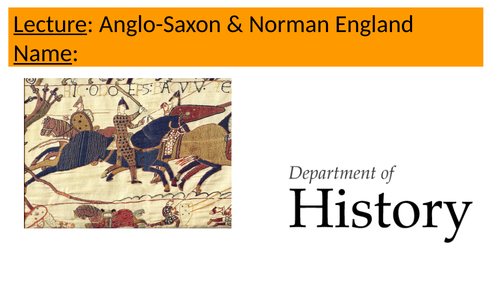 Anglo-Saxon/Normans Entire Course Overview Lecture GCSE