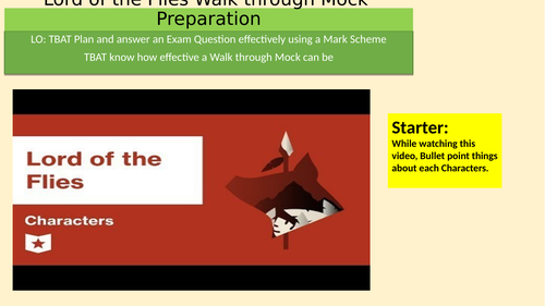 Lord of the Flies Walk-Through Mock Revision