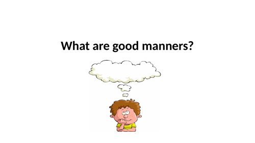 Good Manners Primary Age