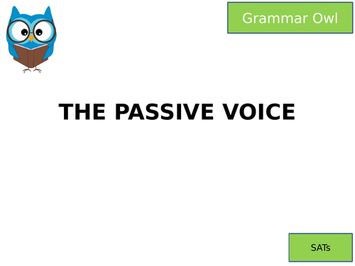 THE PASSIVE FOR SATS
