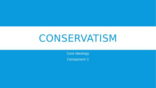 Conservatism - An Overview