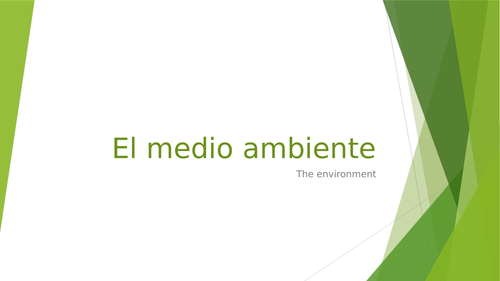 Spanish GCSE - The Environment