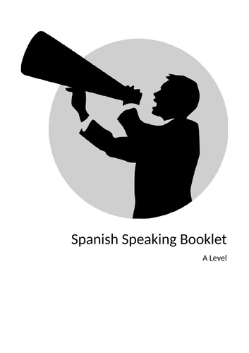 A Level Spanish Speaking Booklet
