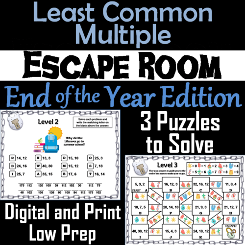 End Of Year Escape Room Math Least Common Multiple Game 4th 5th 6th 7th Grade Teaching Resources