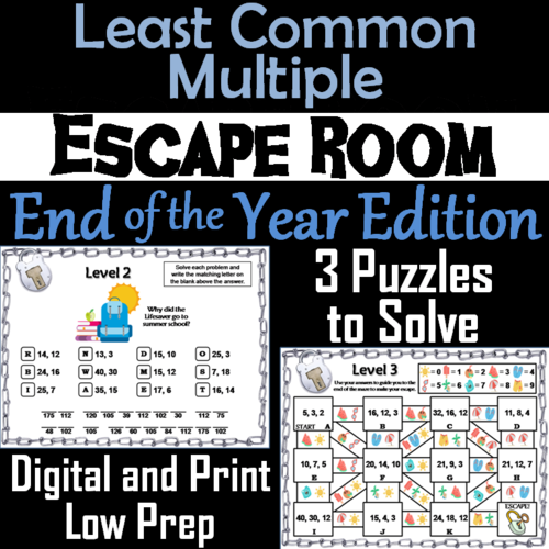 End of Year Escape Room Math: Least Common Multiple Game 4th 5th 6th 7th Grade