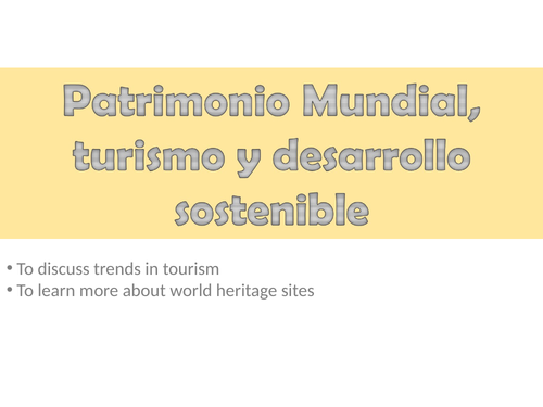 El Patrimonio Mundial y el turismo