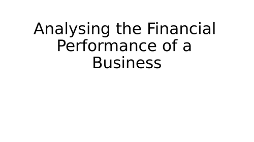 AQA GCSE 9-1 Analysing the Financial Performance of  a Business