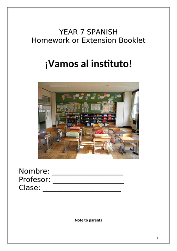 Year 7 Spanish Vamos al Instituto HW or Extension Booklet - 9 pages of activities