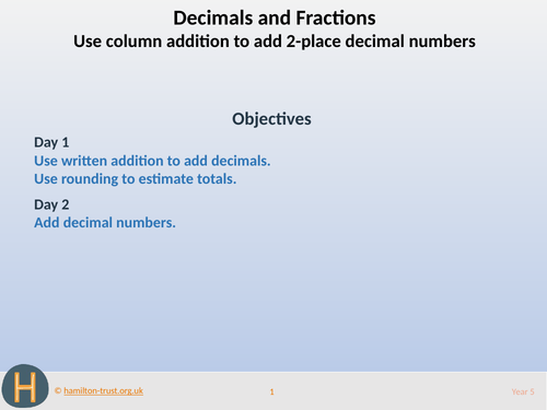 Column addition; 2-place decimals - Teaching Presentation - Year 5