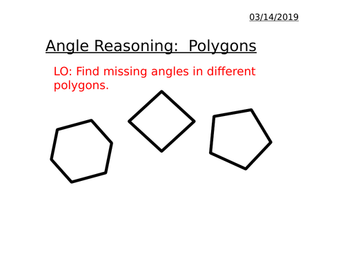 Angle Reasoning: Angles in Polygons