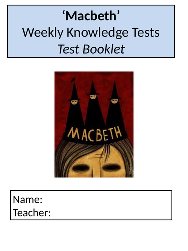 Macbeth Booklet: Quotations, Context and Key Terms with Accompanying Cumulative Test Booklet
