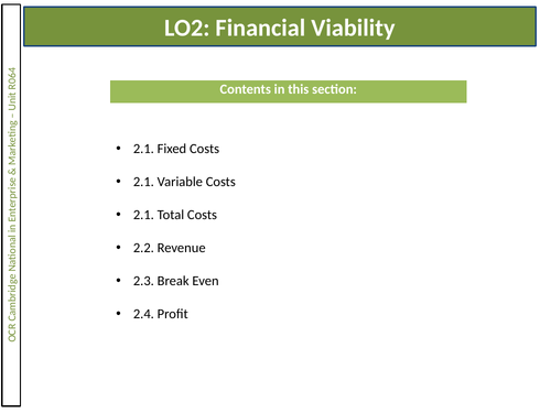 LO2: Financial Viablity