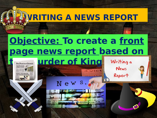 'Macbeth' News Report King Duncan’s Murder  (Writing Assessment)